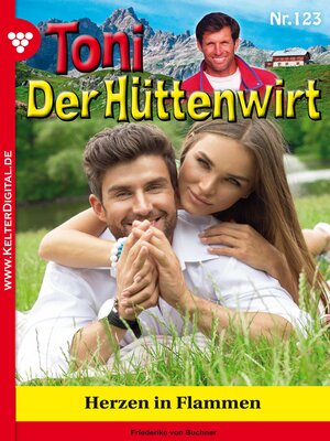 cover image of Toni der Hüttenwirt 123 – Heimatroman